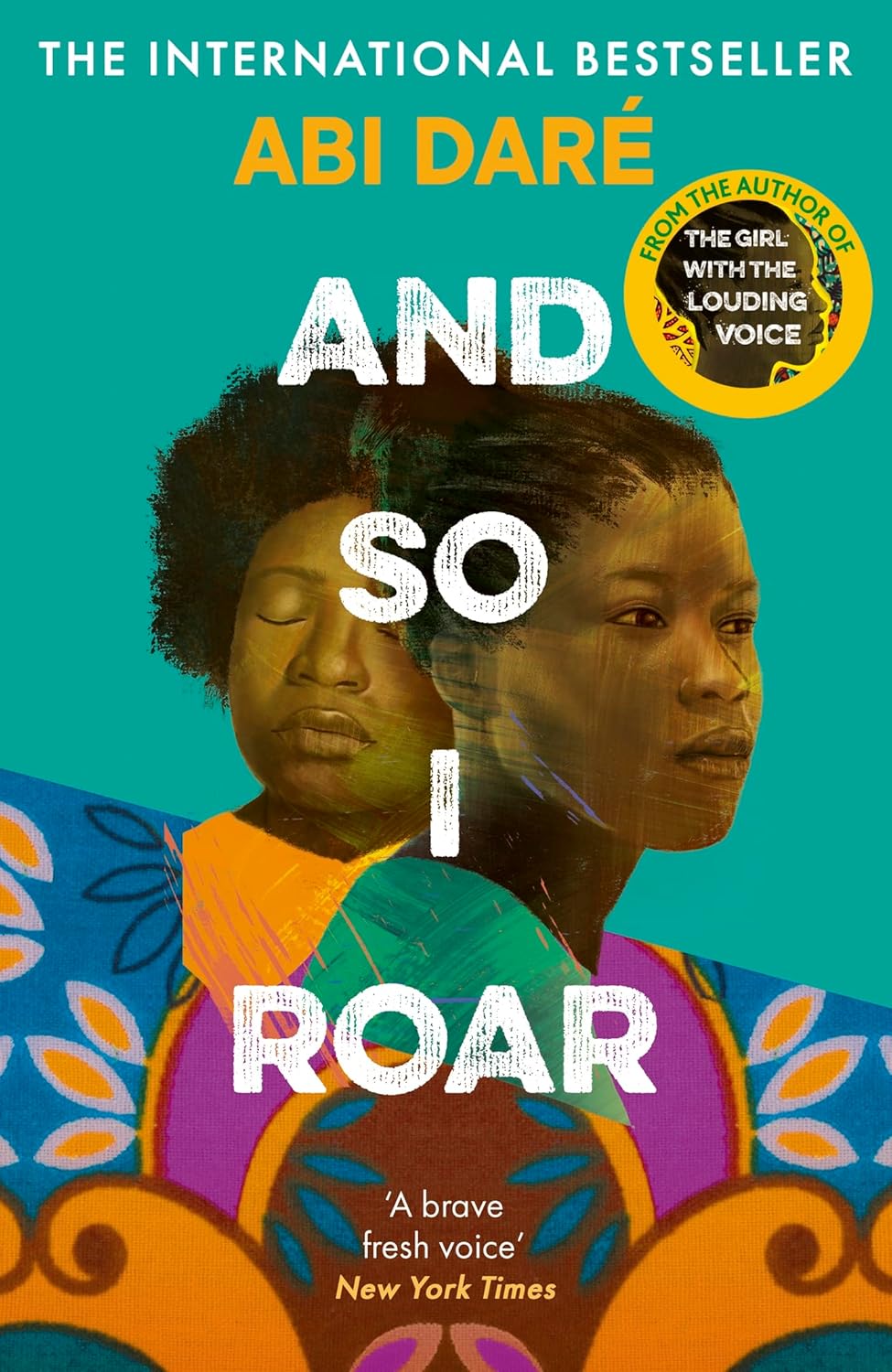 And So I Roar by Abi Dare (HB)