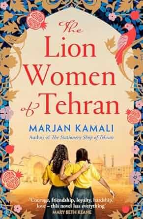 The Lion Women of Tehran by Marjan Kamali (PB)