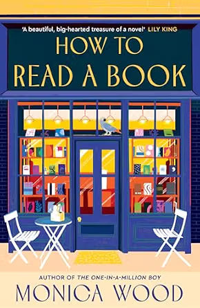 How to Read a Book by Monica Wood