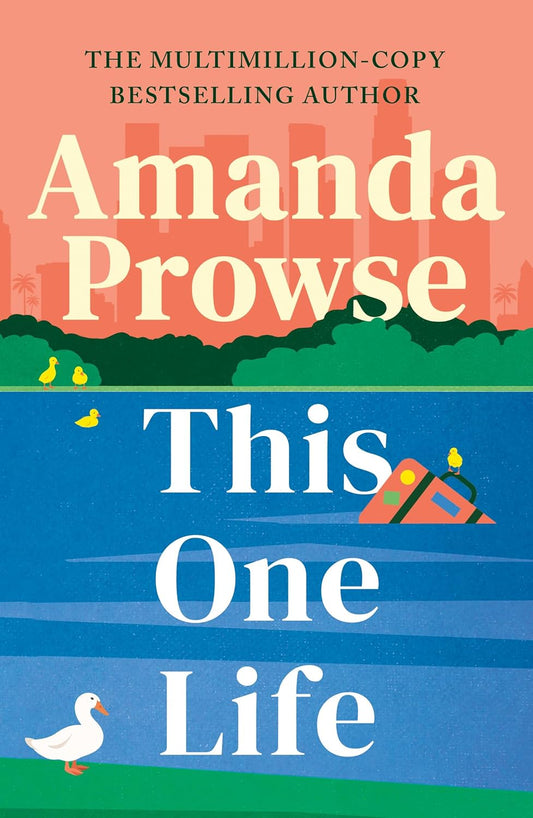 This One Life by Amanda Prowse (PB)