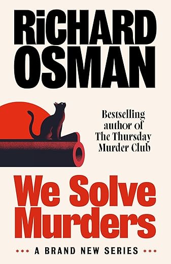 We Solve Murders by Richard Osman (HB)