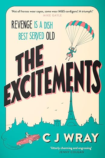 The Excitements by CJ Wray (PB)