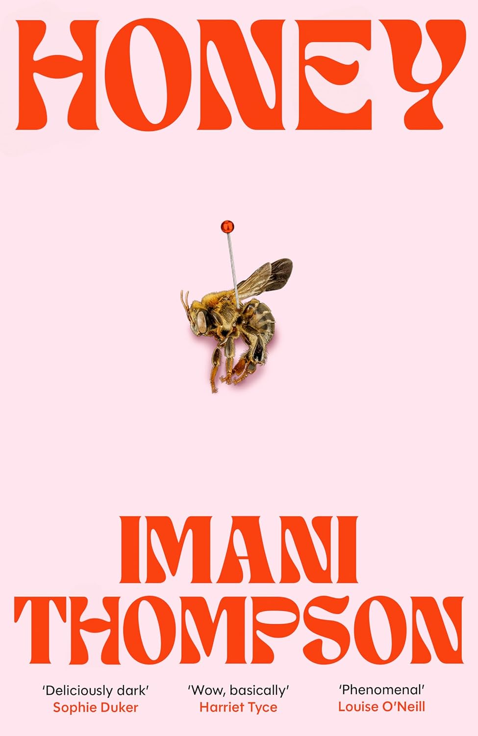 Honey by Imani Thompson (HB)