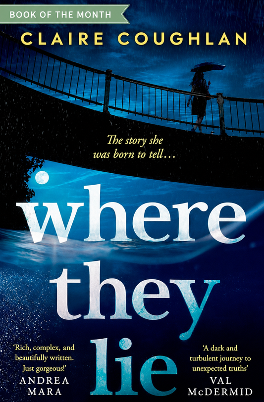 Where They Lie By Claire Coughlan (PB)